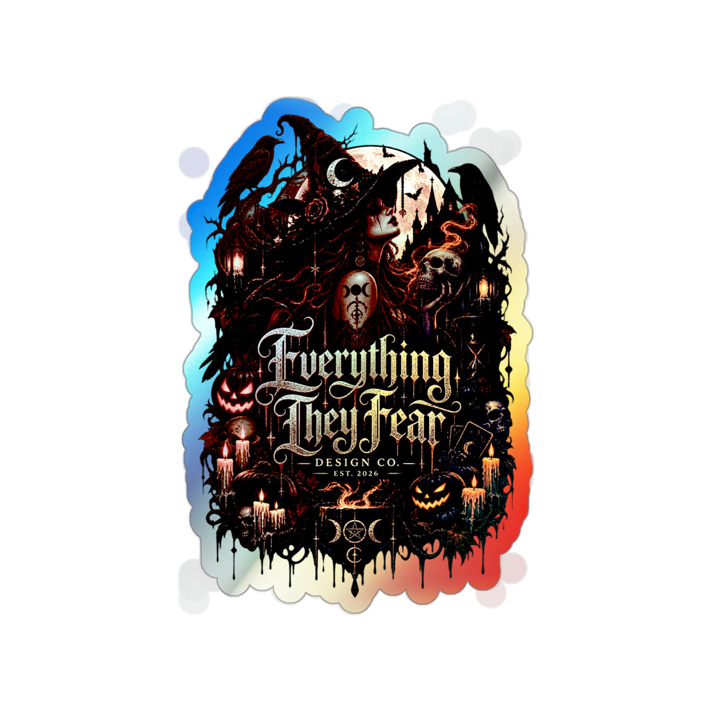 Everything They Fear Brand Logo Holographic Die-Cut Sticker
